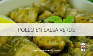 Receta de Pollo en Salsa Verde - lacocinadelavecina.com